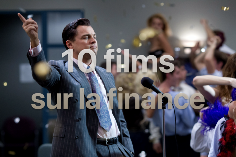 10 films sur la finance